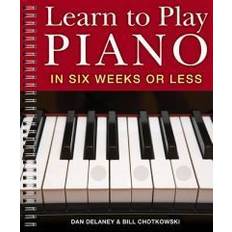 Learn to Play the Piano in Six Weeks or Less (Spiralryg, 2009)