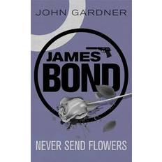 Never Send Flowers (Paperback, 2012)