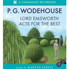 Contemporary Fiction Audiobooks Lord Emsworth Acts for the Best (Blandings Castle Saga) (Audiobook, 2012)