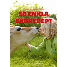 Magnussons 56 enkla ekorecept - Carola Magnussons bästa