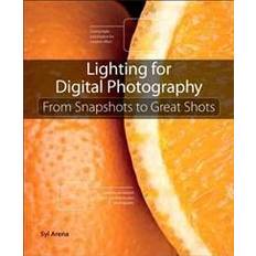 Books Lighting for Digital Photography: From Snapshots to Great Shots (Paperback, 2012)