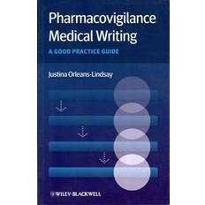 Pharmacovigilance Medical Writing: A Good Practice Guide (Häftad, 2012)