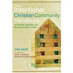 The Intentional Christian Community Handbook (Häftad, 2012)