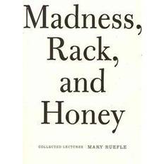 Madness, Rack, and Honey (Häftad, 2012)