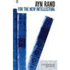 For the New Intellectual: The Philosophy of Ayn Rand (50th Anniversary Edition) (Hæftet, 1963)