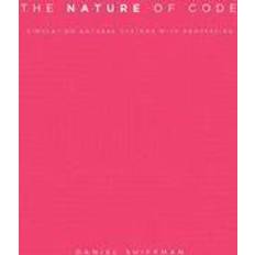 Nature of code The Nature of Code: Simulating Natural Systems with Processing (Häftad, 2012)