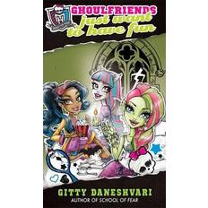 Monster High: Ghoulfriends Just Want To Have Fun: Number 2 in series (Monster High: Ghoulfriends Forever) (Hæftet, 2013)