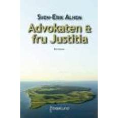 Justitia Advokaten & fru Justitia: rättsroman (Inbunden)