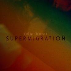 Solar Bears - Supermigration (Vinyl)