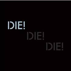 Die! Die! Die! - Harmony