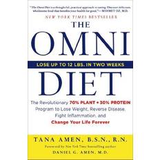 The Omni Diet: The Revolutionary 70% Plant + 30% Protein Program to Lose Weight, Reverse Disease, Fight Inflammation, and Change Your Life Forever
