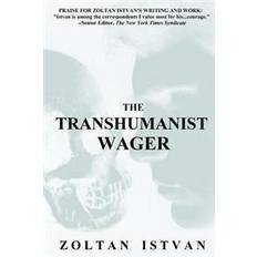 The wager The Transhumanist Wager (Hæftet, 2013)