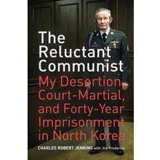 Geography Books The Reluctant Communist (Paperback, 2009)