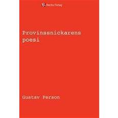 Provinssnickarens poesi (E-bok)
