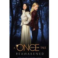 A Once Upon a Time Tale: Reawakened (Paperback, 2013)