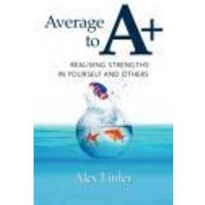 Average to A+ (Paperback, 2008)