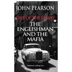 Books One of the Family: The Englishman and the Mafia (Paperback, 2004)