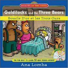 Meerdere talen Boeken Easy French Storybook: Goldilocks And The Three Bears(Book Audio Cd) Ana Lomba (Hardcover)