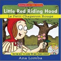 Meerdere talen Boeken Easy French Storybook: Little Red Riding Hood (Book Audio Cd) Ana Lomba (Hardcover)