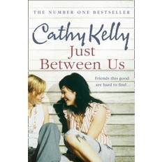 Just Between Us (Paperback, 2012)