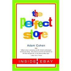 The Perfect Store: Inside Ebay (Häftad)