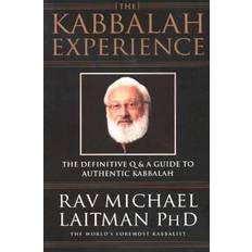 Kabbalah Experience: The Definitive Q&A Guide to Authentic Kabbalah (Paperback)