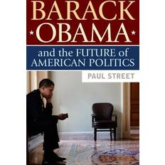 Barack Obama and the Future of American Politics