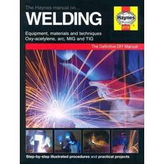 Haynes The Haynes Manual on Welding (Haynes DIY Manuals) (Indbundet, 2004)