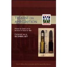 Treatise on Ammunition 1877 (Secretary of State for War)