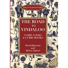 The Road to Vindaloo: Curry Cook and Curry Books (English Kitchen)