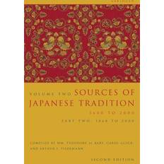 Böcker Sources of Japanese Tradition, Abridged: 1600 to 2000; Part 2: 1868 to 2000