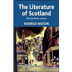 Literature of Scotland: The Twentieth Century: 2