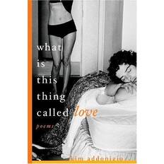 What is This Thing Called Love (Häftad, 2005)