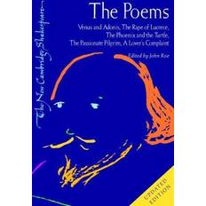 The Poems: Venus and Adonis, The Rape of Lucrece, The Phoenix and the Turtle, The Passionate Pilgrim (The New Cambridge Shakespeare) (Hæftet)