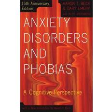 Psicologia e Pedagogia Libri Anxiety Disorders and Phobias: A Cognitive Perspective (Copertina flessibile, 2005)