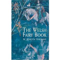 Böcker The Welsh Fairy Book