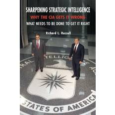 Sharpening Sharpening Strategic Intelligence (Häftad)