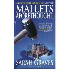 Mallets Aforethought (Home Repair Is Homicide Mysteries)