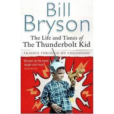 Biographies et Mémoires Livres numériques The Life and Times of the Thunderbolt Kid (E-Book)