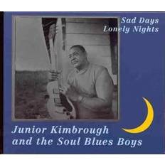 JUNIOR KIMBROUGH - SAD DAYS LONELY NIGHTS