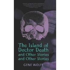 Gene wolfe The Island of Dr. Death and Other Stories and Other Stories (Häftad, 1997)