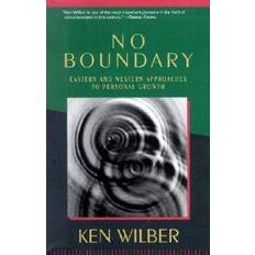 No Boundary: Eastern and Western Approaches to Personal Growth (Paperback, 2001)