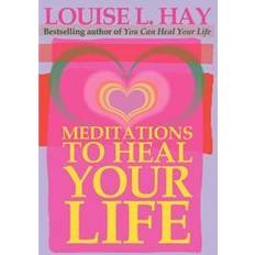 Louise hay Meditations to Heal Your Life (Hæftet, 2001)