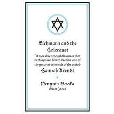Eichmann and the Holocaust (Penguin Great Ideas) (Paperback, 2005)