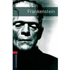 Frankenstein mary shelley Oxford Bookworms Library: Level 3: Frankenstein Mary Shelley (Paperback, 2007)