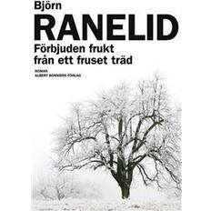 Frukt träd Förbjuden frukt från ett fruset träd (E-bok)