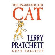 The Unadulterated Cat (Hardcover, 2002)