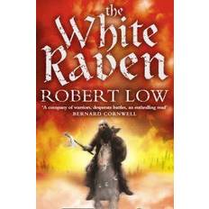 Oathsworn The White Raven (The Oathsworn Series, Book 3) (Paperback, 2009)