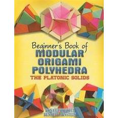 Beginner's Book of Modular Origami Polyhedra (Häftad, 2008)