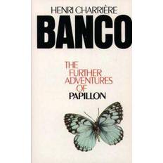 Banco: The Further Adventures of Papillon (Paperback, 1991)